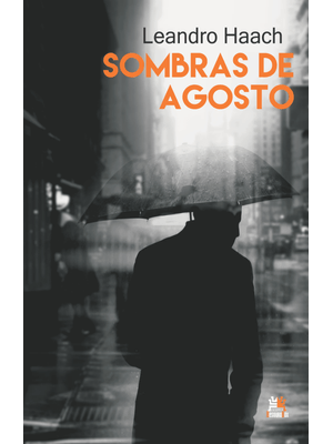 Sombras de Agosto