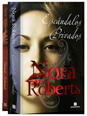 Kit Nora Roberts: Escândalos Privados + Virtude Indecente