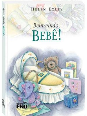 Bem-Vindo, Bebe!