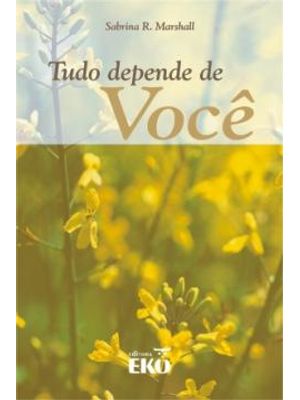 Tudo Depende de Voce