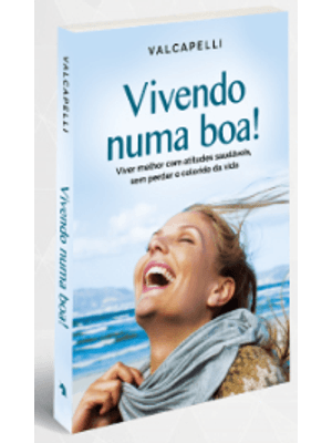 Vivendo Numa Boa!