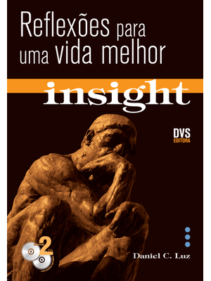 Insight: com Cd Duplo - Reflexões para Uma Vida Melhor