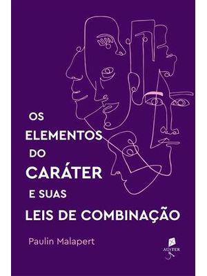 Elementos do Carater e Suas Leis de Combinação, os