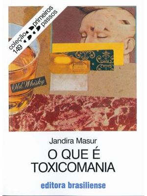 Que e Toxicomania, o