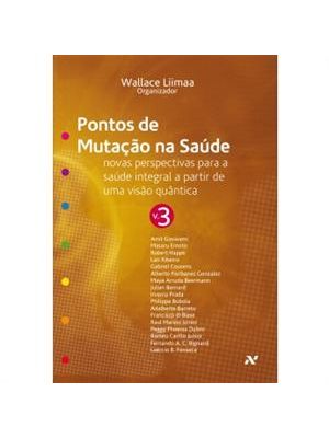 Pontos de Mutação na Saude Vol. 3