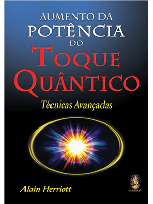 Aumento da Potencia do Toque Quantico - Tecnicas Avançadas