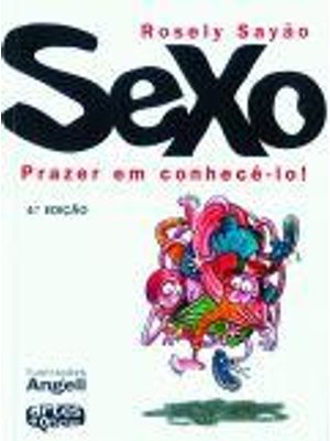 Sexo - Prazer em Conhece-Lo!