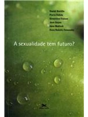 Sexualidade Tem Futuro?, a