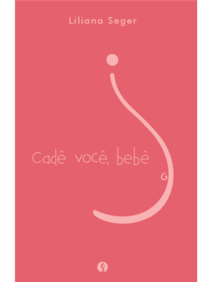 Cade Voce, Bebe?
