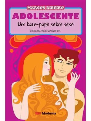 Adolescente - Um Bate-Papo sobre Sexo