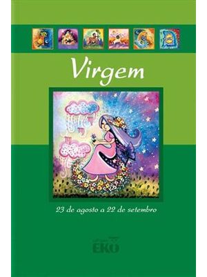Virgem - 23 de Agosto a 22 de Setembro
