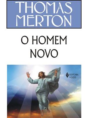 Homem Novo, o