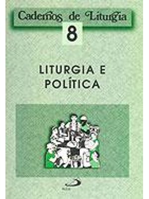 Liturgia e Politica