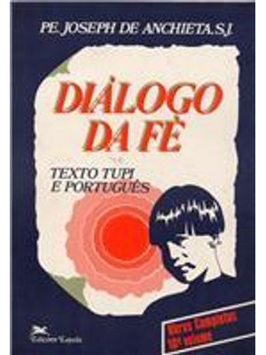 Dialogo da Fe - Texto em Tupi e Portugues