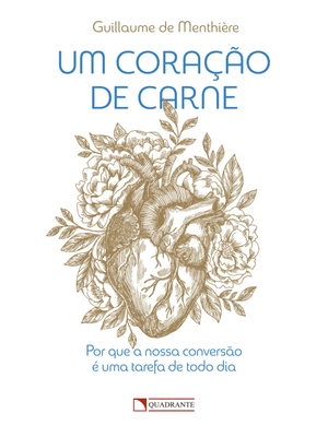 Um Coração de Carne