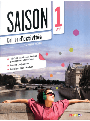 Saison 1 (A1+) - Cahier D´Activites + Cd Mp3