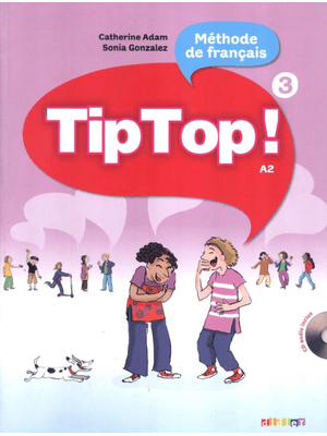 Tip Top! 3 - Livre de L´Eleve + Cd