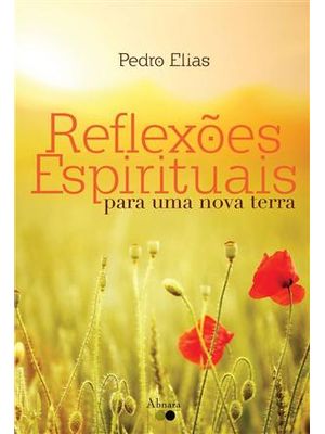 Reflexões Espirituais para Uma Nova Terra