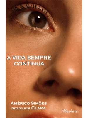 Vida Sempre Continua, a