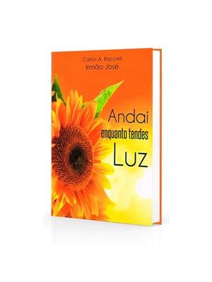 Andai Enquanto Tendes Luz