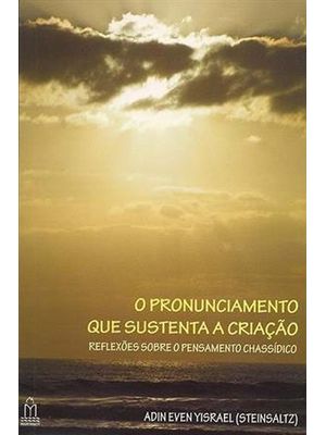 Pronunciamento Que Sustenta a Criação, o