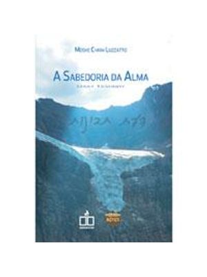 Sabedoria da Alma, a - Daat Tevunot