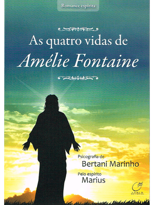 As Quatro Vidas de Amélie Fontaine