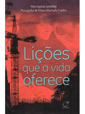 Lições Que a Vida Oferece