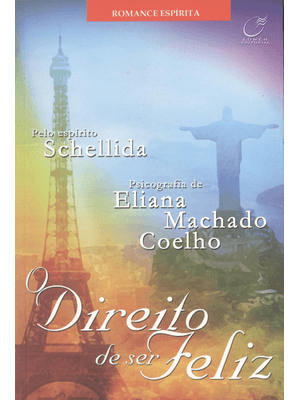 O Direito de Ser Feliz