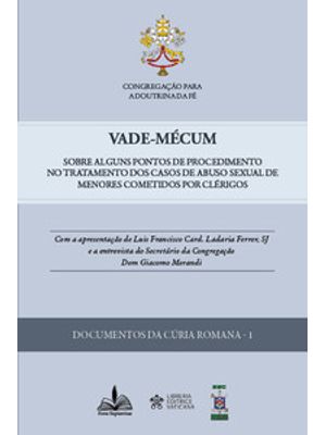 Vade-Mécum: sobre Alguns Pontos de Procedimento no Tratamento dos Casos de Abuso Sexual de Menores C