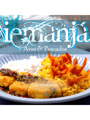 Iemanjá: Aves e Pescados