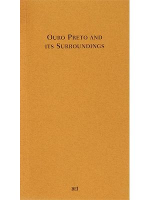 Ouro Preto and Its Surroundings