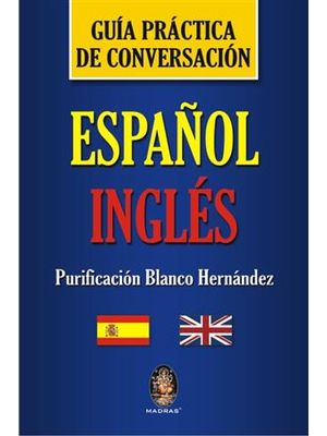 Guia Practica de Conversacion - Español-Ingles