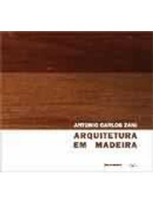 Arquitetura em Madeira
