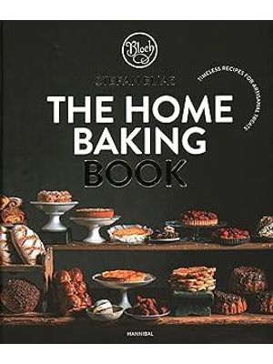 The Home Baking Book - Timeless Recipes For Artisanal Treats