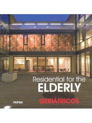 Residential For The Elderly - Geriátricos