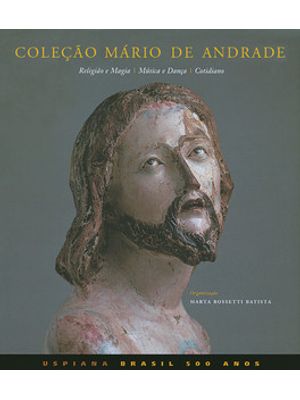 Coleção Mário de Andrade: Religião e Magia, Música e Dança, Cotidiano