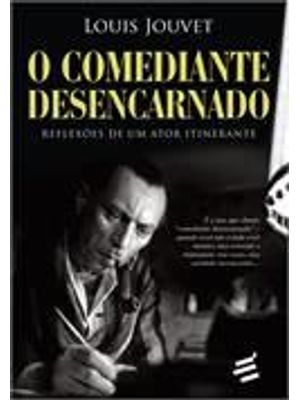 Comediante Desencarnado, o