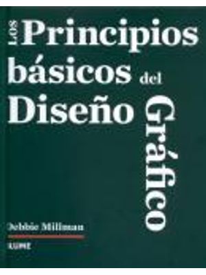 Principios Basicos Del Diseno Grafico, Los