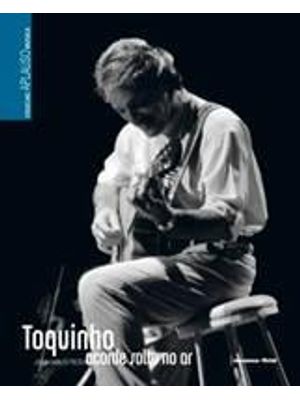 Toquinho - Acorde Solto no Ar