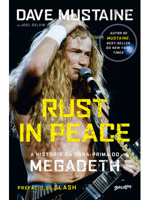 Rust in Peace – a História da Obra-Prima do Megadeth