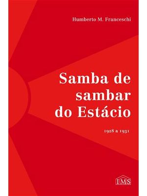Samba de Sambar do Estacio - 1928 a 1931