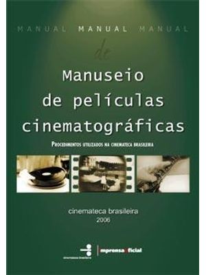 Manuseio de Peliculas Cinematograficas