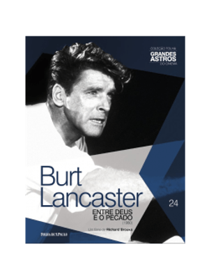Burt Lancaster - Entre Deus e o Pecado