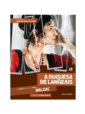 Duquesa de Langeais, a - Um Filme Baseado na Obra de Balzac