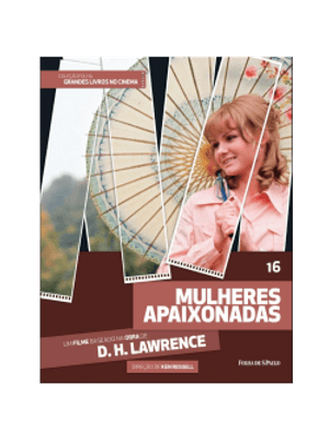 Mulheres Apaixonadas - Um Filme Baseado na Obra de D.H. Lawrence