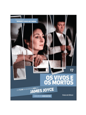 Vivos e os Mortos, os - Um Filme Baseado na Obra de James Joyce