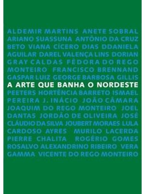 Arte Que Banha o Nordeste, a
