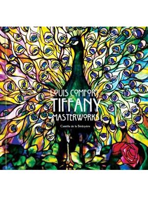 Louis Comfort Tiffany - Masterworks