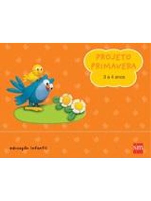 Projeto Primavera 3 a 4 Anos